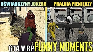 GTA V RPOŚWIADCZYNY JOKERAPRALNIA PIENIĘDZYPORWANIEKROPKA POTWIERDZONASPADINO NA SIATCE FM [upl. by Aical]