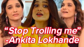 Ankita wants trolls to stop  but her recent ad campaign is… [upl. by Kcarb338]