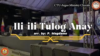 Iliili Tulog Anay arr by P Magdamo performed for CTUs 15th Founding Anniversary [upl. by Fenelia]