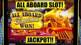 INSANE ALL ABOARD SLOT SESSION JACKPOT [upl. by Paton844]