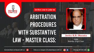 Arbitration Procedures with Substantive Law  Justice Ramesh Deokinandan Dhanuka Judge [upl. by Anialeh930]