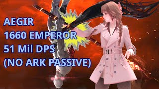 Lost Ark  Aegir  1660 Emperor Arcana 51M DPS [upl. by Federico]