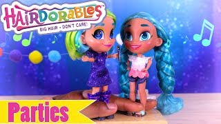 Parties 📣 COMPILATION 📣 Hairdorables TOY PLAY  Toys for kids [upl. by Suoivatra]