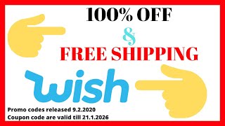 5x 100 OFF WIsh Promo Codes amp Free Shipping leaked coupons 2021 [upl. by Gregg]