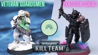 VETERAN GUARDSMAN vs EXACTION SQUAD Kill Team Battle Report [upl. by Sorgalim]