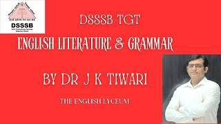 DSSSB TGT SPECIAL LITERATURE  GRAMMAR MOCK MARATHON WITH DR J K TIWARI [upl. by Benson]