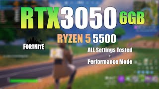 RTX 3050 6GB  Fortnite Performance mode  All Settings Tested [upl. by Mandler]