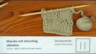 kleineKumpels Strickschrift quotMasche abheben mit Umschlagquot  quotsl1yoquot [upl. by Eniahs]