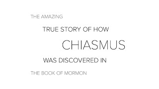 Greg Welch How Chiasmus Was Discovered in the Book of Mormon Part 1 [upl. by Cyndia563]