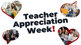 Teacher Appreciation Week 2024 [upl. by Sletten]