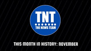 This Month in History November [upl. by Nadbus]