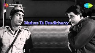 Madras To Pondichery  Engey Payanam song [upl. by Gina184]