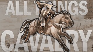 All Things Cavalry  Chivalry 2 [upl. by Guod]