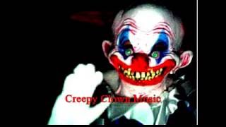 Creepy Clown Music 😈 [upl. by Adnalra76]