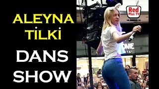 Aleyna Tilki Çalkalıyor Dans Kalça Show [upl. by Suoiradal]