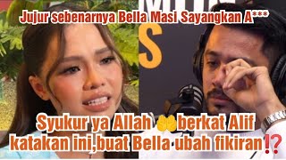 Alif sebak dengar Bella katakan ini⁉️buat ramai Netizen terharu [upl. by Harimas]