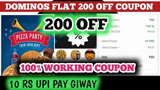 dominos Flat 200 Off Coupon  dominos coupon code today [upl. by Meekah]