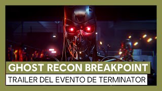 Ghost Recon Breakpoint Trailer del Evento de Terminator [upl. by Yeargain]