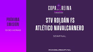 🚨En Directo🚨 STV Roldán FS  Atlético Navalcarnero Semifinal I🔴RFEF [upl. by Giselbert]