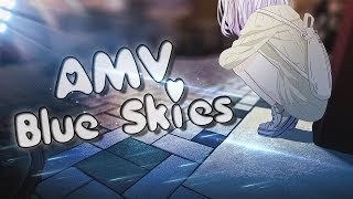 Hand Shakers「AMV」 Blue Skies ᴴᴰ [upl. by Ruffina]