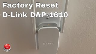 How To Factory Reset DLink DAP1610 To Default [upl. by Hephzipa]