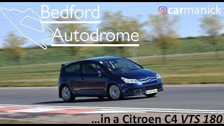 DRIVEN  Bedford Autodrome GT Circuit  Citroen C4 VTS 180 [upl. by Navoj]