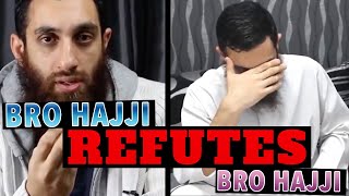 Bro Hajji REFUTES Bro Hajji [upl. by Wye]