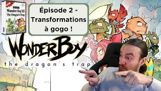 Wonder Boy 3  The Dragons Trap  Épisode 2  Transformations à gogo [upl. by Cassilda]