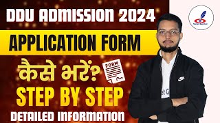 HOW TO APPLY DDU APPLICATION FORM 2024  DDU Admission Form कैसे भरे Ddu Entrance Exam Form Filling [upl. by Ydda968]