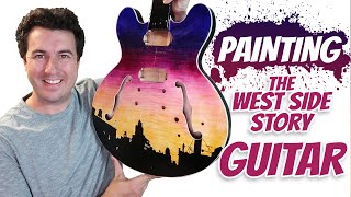 Painting the West Side Story Guitar [upl. by Asel]