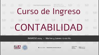 Ingreso 2024  Curso de Contabilidad [upl. by Mali628]