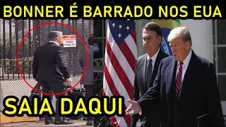 WILLIAN BONNER É BARRADO NA CASA BRANCA E CULPA BOLS0NARO POR ISSO [upl. by Nivrek]