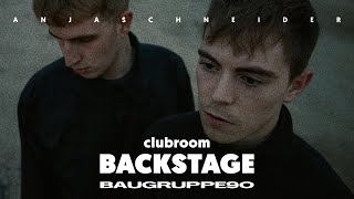 Anja Schneider presents Club Room Backstage with Baugruppe90 [upl. by Ttayh]