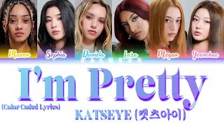 KATSEYE 캣츠아이  I’m Pretty Color Coded Lyrics Eng [upl. by Terrel]