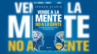 Trucos y estrategias para VENDER 💫 Véndele a la MENTE no a la GENTE  Resumen reseña [upl. by Oidualc]