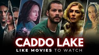 Best 10 Movies Like CADDO LAKE 2024  Top 10 Netflix Thriller Movies [upl. by Ika657]