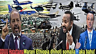 ODUU Hatattama Warani Ethiopia🇪🇹 dhihoti aka Somalia🇸🇴keysa bahan Akekachisaniru15 November 2024 [upl. by Deenya]