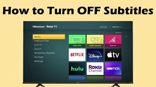 How to turn off subtitles on Hisense Roku TV UK [upl. by Essiralc]