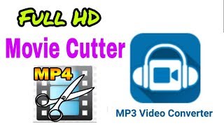 Full hd movie cutter natok cutter and Converter  mp4 video converter  Android School Bangla [upl. by Newel]