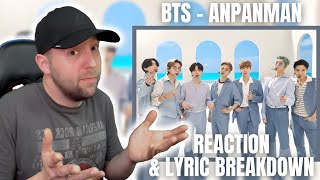 BTS  Anpanman REACTION amp LYRIC BREAKDOWN  TODAY Citi Music Series [upl. by Gan]