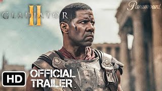 GLADIATOR 2 FIRST TRAILER 2024 [upl. by Rihsab379]