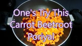 Carrot Beetroot Poriyal  Poriyal recipe  Visha Cooking [upl. by Aratnahs]