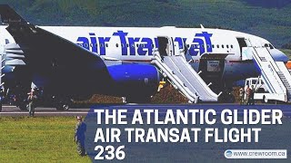 The Atlantic Glider The Miracle Of Air Transat Flight 236 [upl. by Ellecrad969]