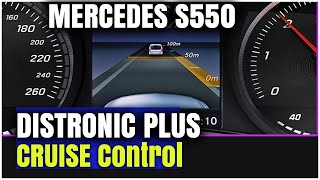 Distronic Plus Cruise Control on a Mercedes Benz S550  How To Active and Use Distronic Plus [upl. by Lezley367]