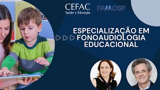 APRESENTAÇÃO  ESPECIALIZAÇÃO EM FONOAUDIOLOGIA EDUCACIONAL  DRA SIMONE CAPELLINI E DRJAIME ZORZI [upl. by Roley]