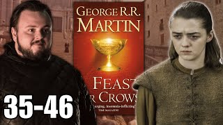 A Feast for Crows Book Retrospective Part 4 Chapters 3546 [upl. by Alesandrini]