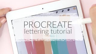 PROCREATE LETTERING FOR BEGINNERS  IPAD TUTORIAL HOWTO amp BASICS [upl. by Ahsiekam303]