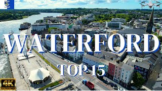 Waterford Ireland  See Waterford City in 7 Minutes  4K Drone Vlog  TOP 15 Things to Do [upl. by Nylikcaj188]