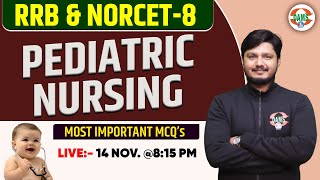 Pediatric Nursing For RRB and NORCET8 Exam Preparation  Ajay Sir  DAMS Nursing [upl. by Esidnac]