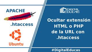 Cómo ocultar las extensiones de HTML  PHP de la URL con htaccess [upl. by Umeko]